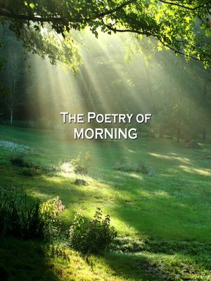 cover image of The Poetry of Morning